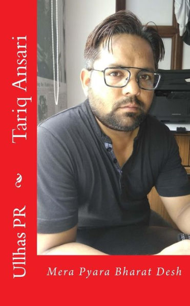 Tariq Ansari: Mera Pyara Bharat Desh (Hindi Edition)