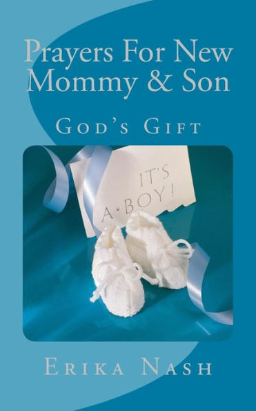 Prayers For New Mommy & Son