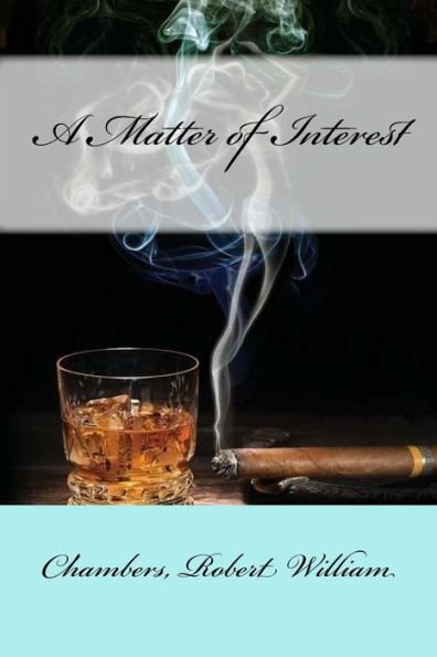 A Matter Of Interest - 9781548397074