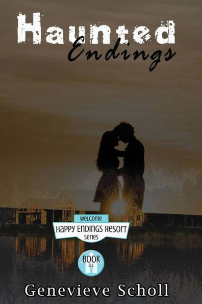 Haunted Endings (Happy Endings Resort Series) (Volume 21)