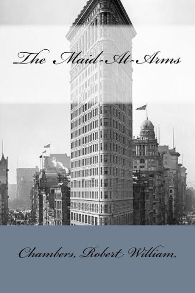 The Maid-At-Arms - 9781548421540