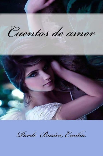 Cuentos De Amor (Spanish Edition) - 9781548426736