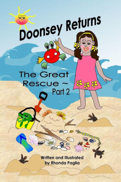 Doonsey's Return ~ The Great Rescue, Part 2 (Doonsey's Adventures) (Volume 2)