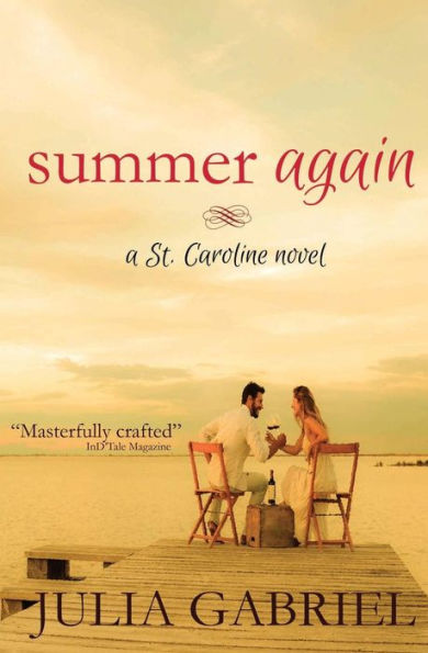 Summer Again: A St. Caroline Novel (St. Caroline Series)