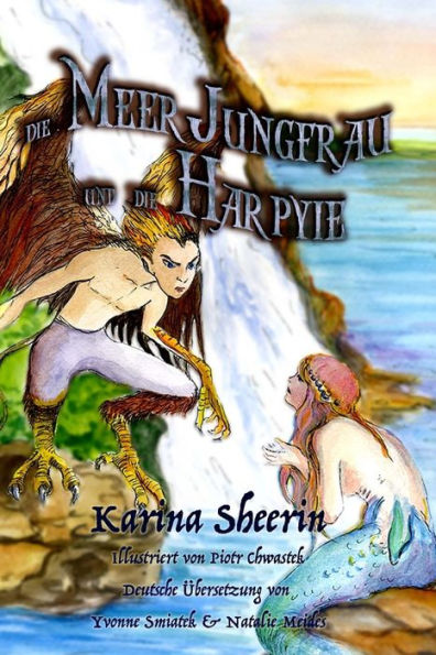 Die Meer Jungfrau Und Die Harpyie: German (German Edition)