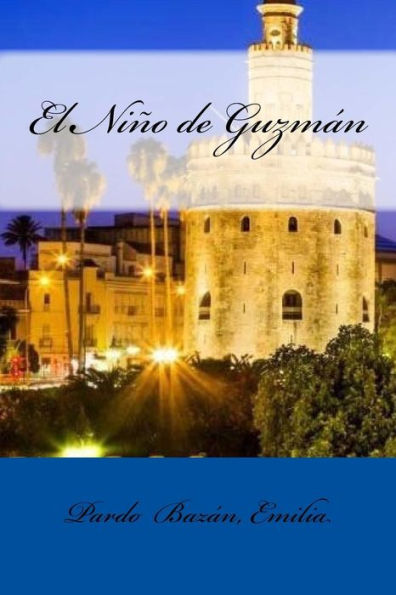 El Ni?o De Guzm?n (Spanish Edition) - 9781548445713