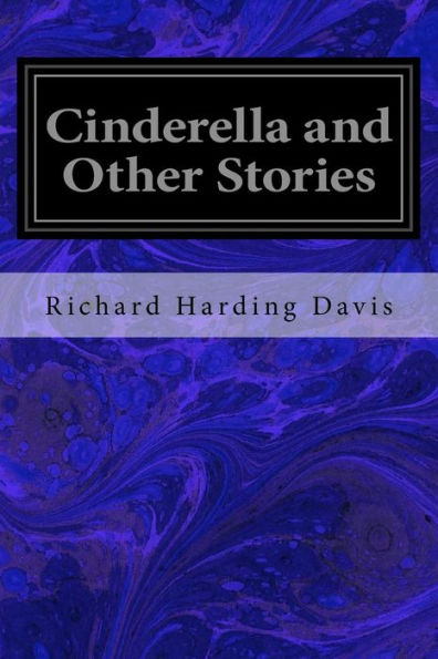 Cinderella And Other Stories - 9781548450069