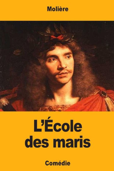 L’École Des Maris (French Edition)