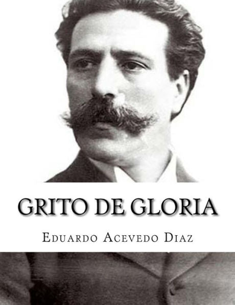 Grito De Gloria (Spanish Edition) - 9781548488673