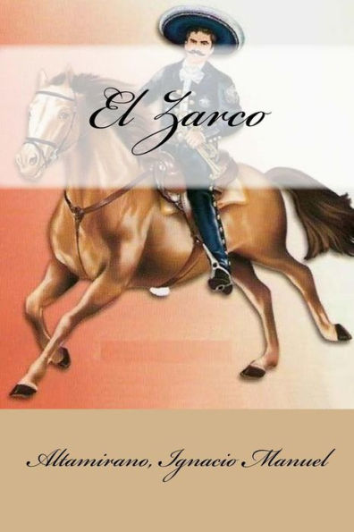 El Zarco (Spanish Edition) - 9781548503994