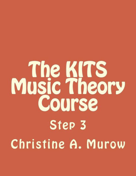 The Kits Music Theory Course: Step 3