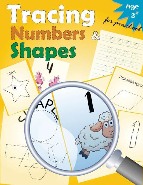 Tracing Numbers & Shapes For Preschool: Kindergarten Tracing Workbook (Volume 5)