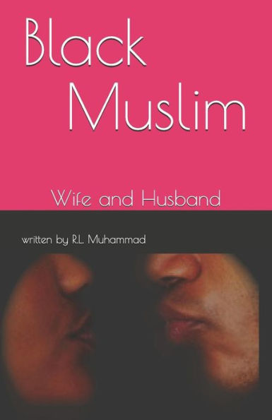Black Muslim: Wife And Husband