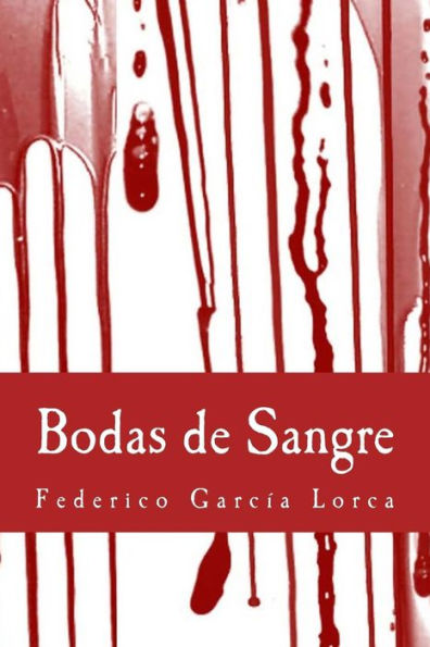 Bodas De Sangre (Spanish Edition) - 9781548575090