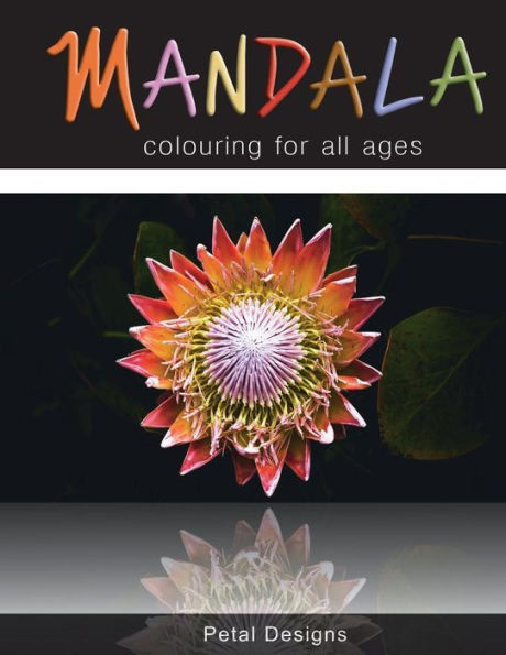 Mandala: Colouring For All Ages (Volume 1)