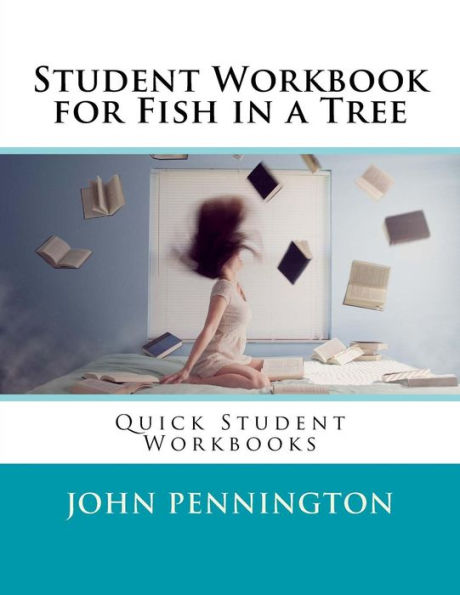 Student Workbook For Fish In A Tree: Quick Student Workbooks