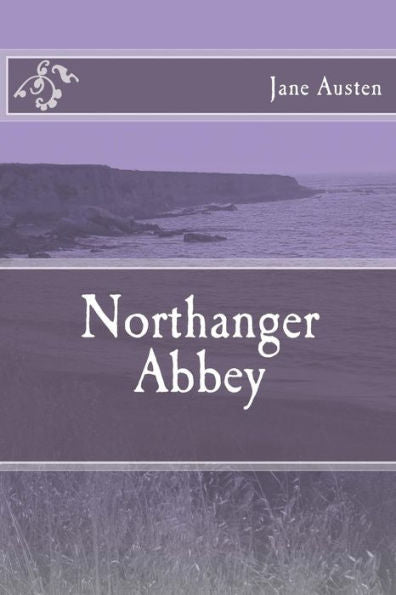 Northanger Abbey - 9781548586683