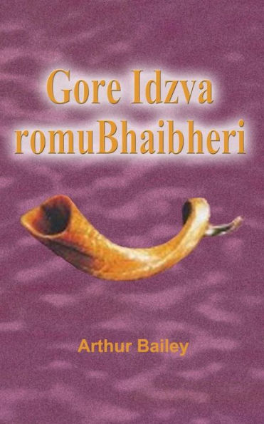 Gore Idzva Romubhaibheri: The Biblical New Year (Shona Version) (Shona Edition)
