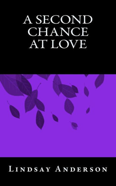A Second Chance At Love (The Fresh Faces) (Volume 21)