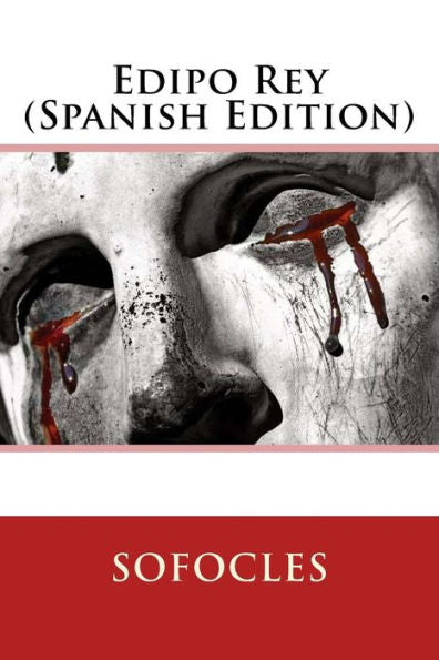 Edipo Rey (Spanish Edition) - 9781548596866