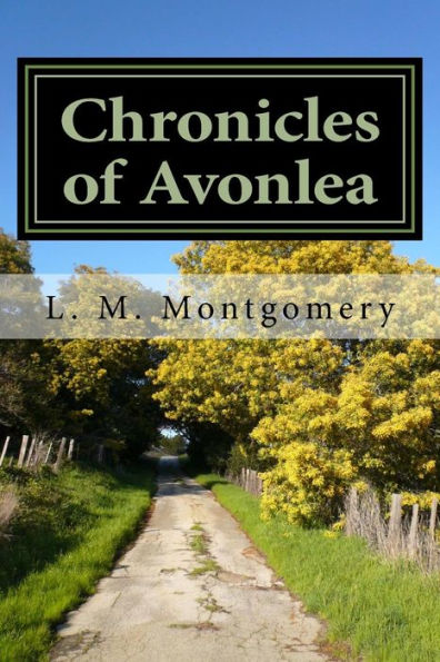 Chronicles Of Avonlea - 9781548621377