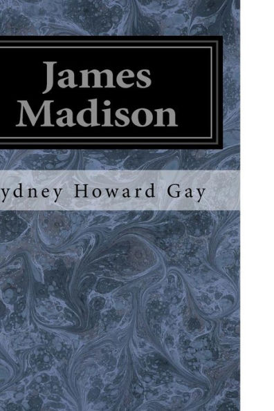 James Madison - 9781548650353