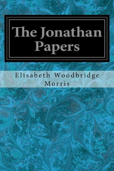 The Jonathan Papers - 9781548650933