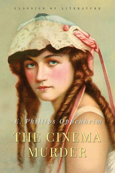 The Cinema Murder - 9781548652067