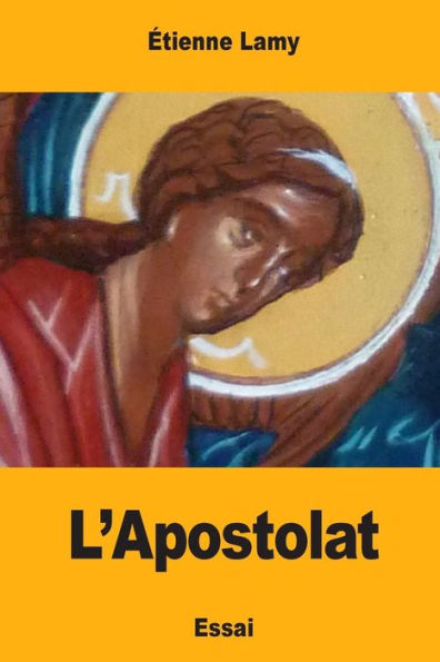 L'Apostolat (French Edition)