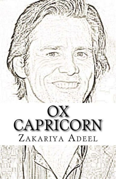 Ox Capricorn: The Combined Astrology Series