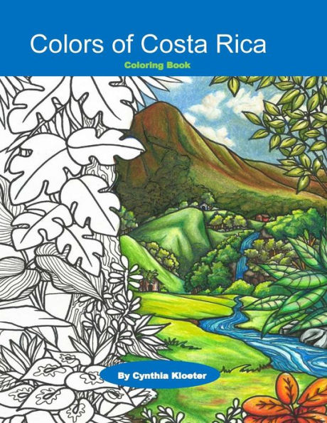 Colors Of Costa Rica: Coloring Book
