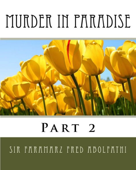 Murder In Paradise: Part 2 (Volume 2)
