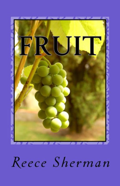 Fruit: An Encounter With The Holy Spirit