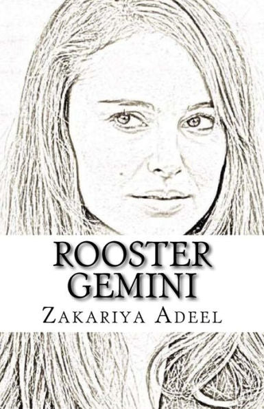 Rooster Gemini: The Combined Astrology Series