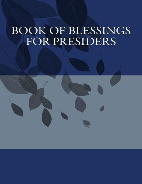 Book Of Blessings For Presiders