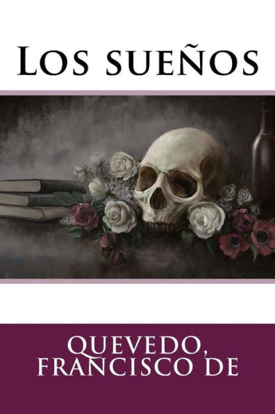 Los Sueños (Spanish Edition) - 9781548689872