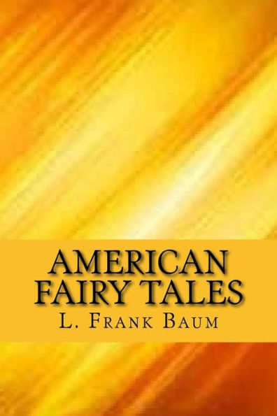 American Fairy Tales - 9781548696825
