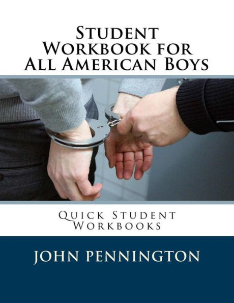 Student Workbook For All American Boys: Quick Student Workbooks