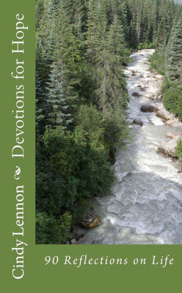 Devotions For Hope: 90 Reflections On Life