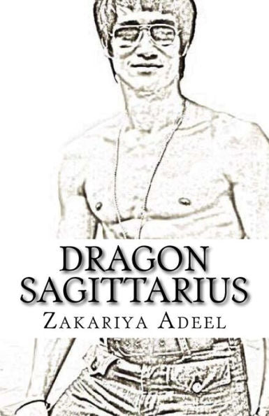 Dragon Sagittarius: The Combined Astrology Series