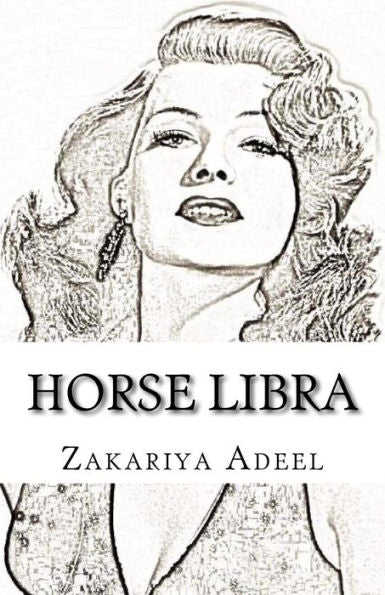 Horse Libra: The Combined Astrology Series
