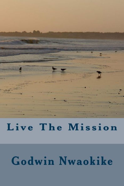 Live The Mission