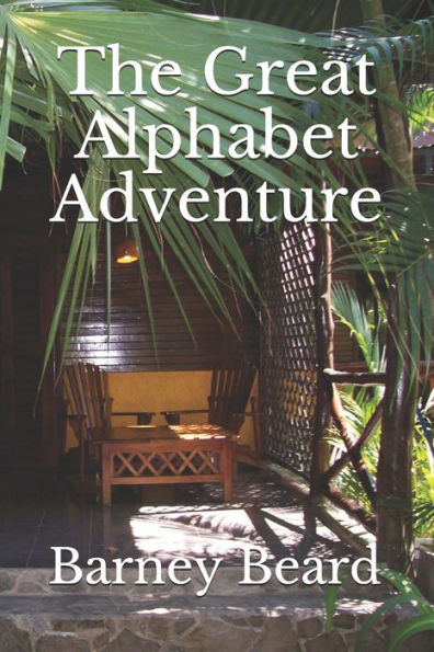 The Great Alphabet Adventure: Naomi Saves Her Grandfather