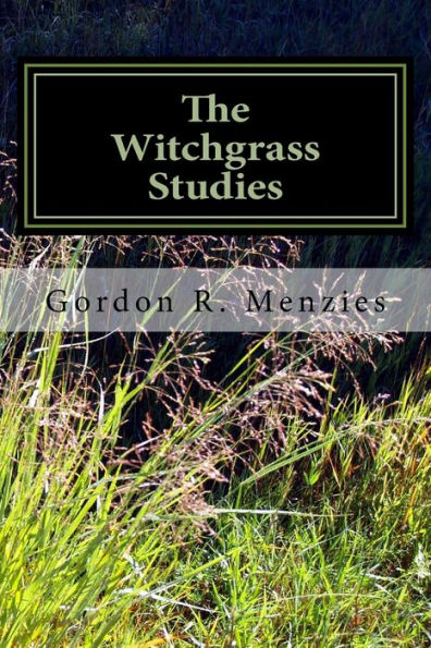 The Witchgrass Studies: A Poetry Collection