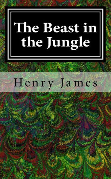 The Beast In The Jungle - 9781548747220
