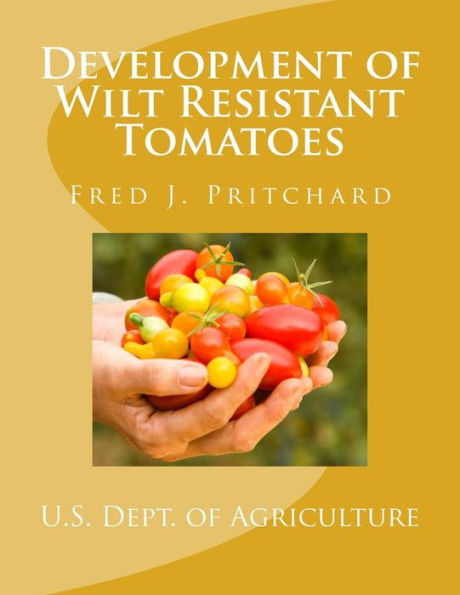 Development Of Wilt Resistant Tomatoes