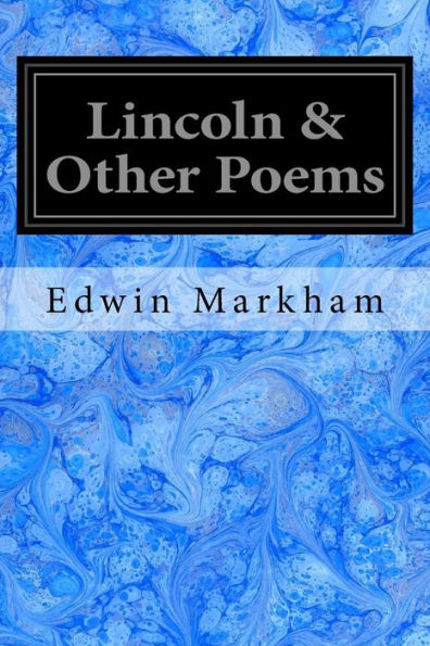 Lincoln & Other Poems