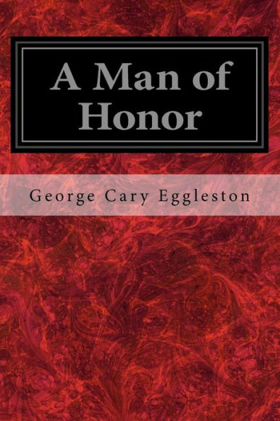 A Man Of Honor - 9781548759407
