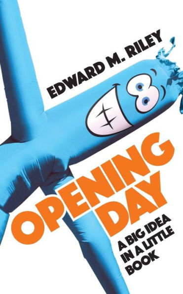 Opening Day: A Big Idea In A Little Book