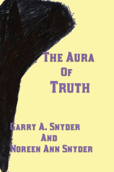 The Aura Of Truth